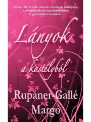 Romantická beletria Lányok a kastélyból - Margó Rupáner-Gallé
