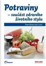 Kuchárky - ostatné Potraviny - součást zdravého životního stylu - Pavel Kohout
