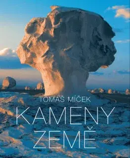 Fotografia Kameny Země - Tomáš Míček