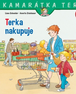 Rozprávky Terka nakupuje - Liane Schneider