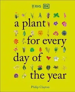Okrasná záhrada RHS A Plant for Every Day of the Year - Philip Clayton
