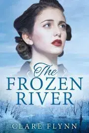 Romantická beletria The Frozen River - Flynn Clare
