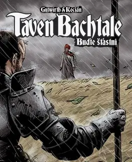 Komiksy Taven Bachtale - Buďte šťastni! - Gutwirth,Michal Kocián