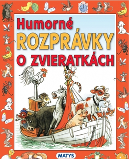 Rozprávky Humorné rozprávky o zvieratkách - neuvedený,Sibyla Mislovičová