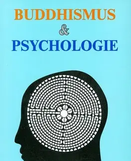 Alternatívna medicína - ostatné Buddhismus a psychologie