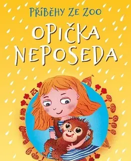 Pre deti a mládež - ostatné Příběhy ze zoo - Opička neposeda - Věra Hudáčková Barochová