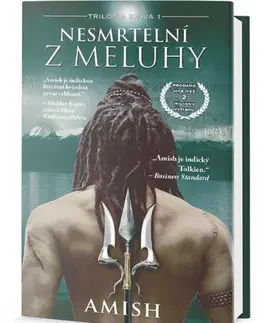Sci-fi a fantasy Nesmrtelní z Meluhy - Amish Tripathi