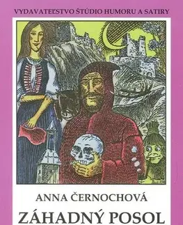 Bájky a povesti Záhadný posol - Povesti a príbehy z Považia 5 - Anna Černochová