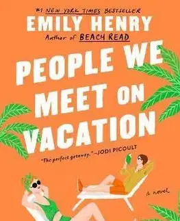 Romantická beletria People We Meet on Vacation - Emily Henryová