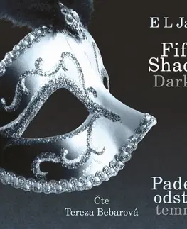 Erotická beletria Nakladatelství XYZ Fifty Shades Darker: Padesát odstínů temnoty