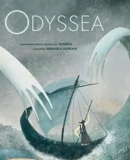 Dobrodružstvo, napätie, western Odyssea - Homer