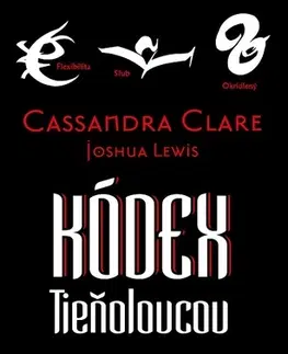 Sci-fi a fantasy Kódex Tieňolovcov - Cassandra Clare,Lewis Joshua