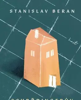 Česká beletria Schrödingerův hotel - Stanislav Beran