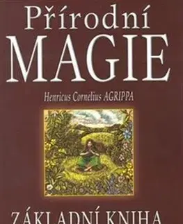 Mágia a okultizmus Přírodní magie - Henricus Cornelius