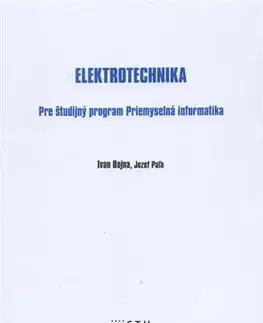 Pre vysoké školy Elektrotechnika - Ivan Bojna