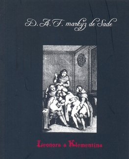 Biografie - ostatné Leonora a Klementina - Marquis de Sade