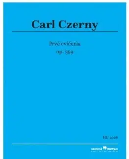 Hudba - noty, spevníky, príručky Prvé cvičenia (3.vydanie) - Carl Czerny