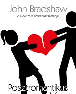 O mužoch a ženách Posztromantikus stressz-szindróma - Bradshaw John