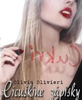 Romantická beletria Cicuškine zápisky - Olivia Olivieri