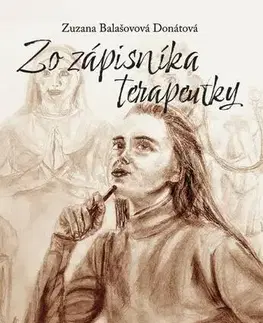 Romantická beletria Zo zápisníka terapeutky - Zuzana Balašovová Donátová