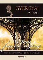 Sociológia, etnológia A mai francia regény - Albert Gyergyai