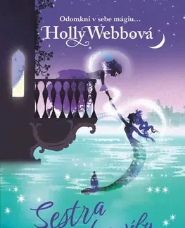 Fantasy, upíri Sestra morskej víly - Holly Webb,Nikoleta Frantová