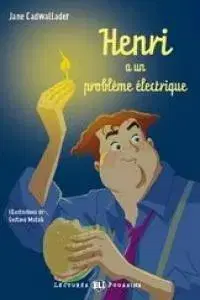 V cudzom jazyku Young Eli Readers: Henri a UN Probleme Electrique + CD - Jane Cadwallader