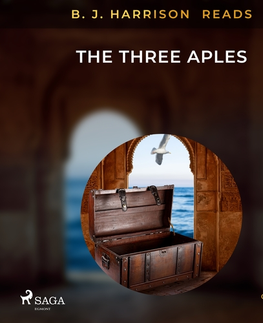 Svetová beletria Saga Egmont B. J. Harrison Reads The Three Apples (EN)