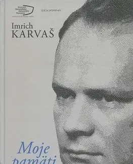 Druhá svetová vojna Moje pamäti - Imrich Karvaš