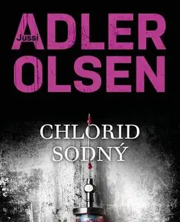 Detektívky, trilery, horory Chlorid sodný - Jussi Adler-Olsen