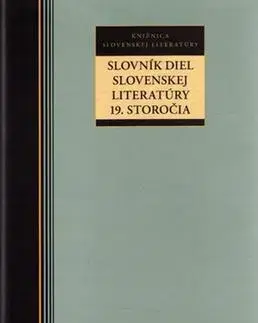 Literárna veda, jazykoveda Sondy do slovenskej literatúry 19. storočia - Kolektív autorov