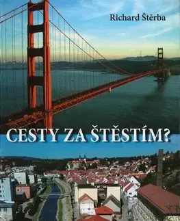 Česká beletria Cesty za štěstím? - Richard Štěrba