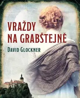 Historické romány Vraždy na Grabštejně - David Glockner