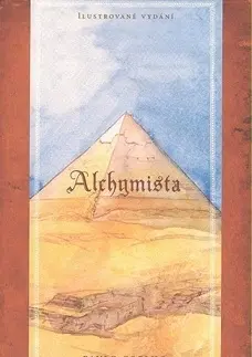 Svetová beletria Alchymista-ilustrované vydání - Paulo Coelho,Smith James Noel,Pavla Lidmilová