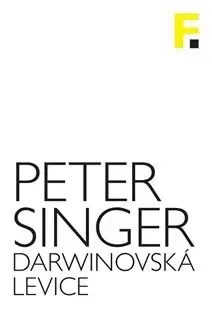 Filozofia Darwinovská levice - Peter Singer