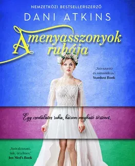 Romantická beletria A menyasszonyok ruhája - Dani Atkins