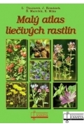 Ekológia, meteorológia, klimatológia Malý atlas liečivých rastlín - Kolektív autorov