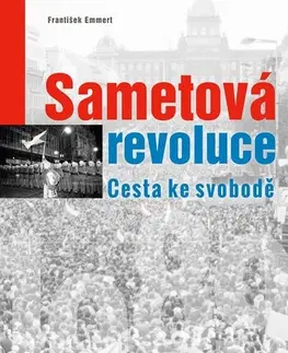 Svetové dejiny, dejiny štátov Sametová revoluce - František Emmert