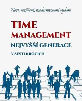 Rozvoj osobnosti Time management nejvyšší generace v šesti krocích - David Gruber