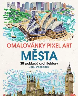 Maľovanky pre dospelých Omalovánky Pixel Art Města - John Woodcock