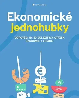 Ekonómia, Ekonomika Ekonomické jednohubky - Michal Skořepa