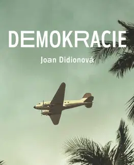 Svetová beletria Demokracie - Joan Didionová