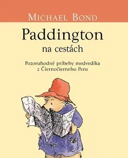 Rozprávky Paddington na cestách - Michael Bond