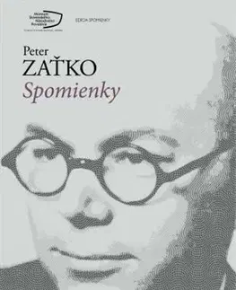 Slovenské a české dejiny Spomienky - Peter Zaťko