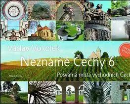 Obrazové publikácie Neznámé Čechy 6 - Václav Vokolek