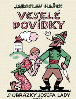 Biografie - Životopisy Veselé povídky s obrázky Josefa Lady - Jaroslav Hašek