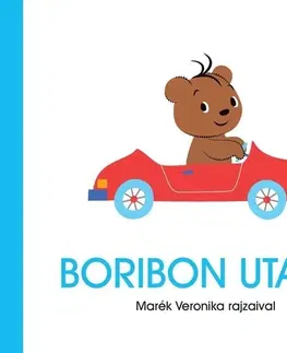 Rozprávky Boribon utazik - Veronika Marék