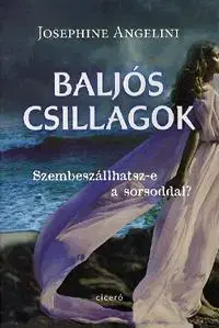 Beletria - ostatné Baljós csillagok - Josephine Angelini