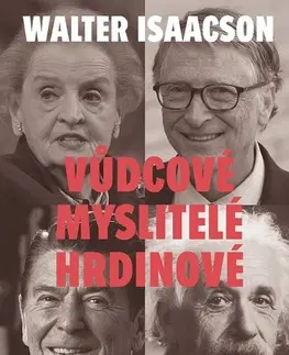 Eseje, úvahy, štúdie Vůdcové, myslitelé, hrdinové - Walter Isaacson