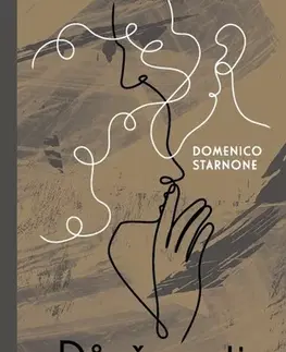 Svetová beletria Důvěrnosti - Domenico Starnone,Alice Flemrová